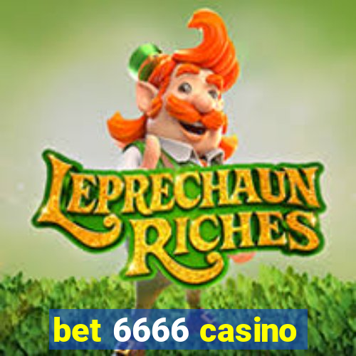 bet 6666 casino